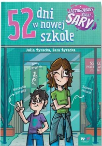 Zaczarowany Świat Sary 52 dni w nowej szkole